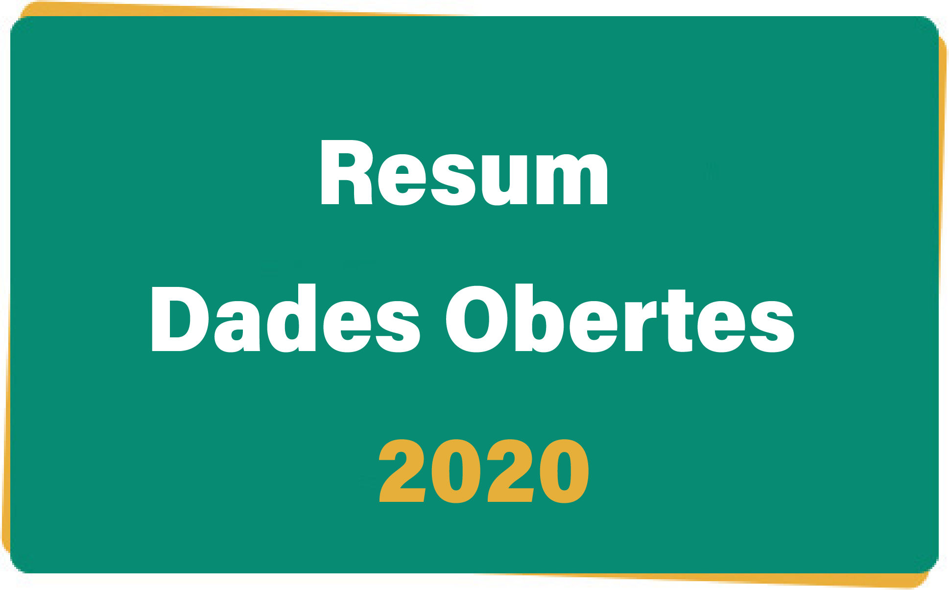 Resum Dades Obertes 2020